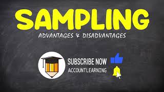 Advantages and Disadvantages of Sampling [upl. by Okin]