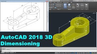 AutoCAD 2018 3D Dimensioning Tutorial [upl. by Odlamur]