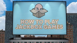 How to Play Jackbox Games  Official Tutorial 2020 [upl. by Breh]