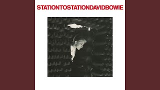 Station to Station 2016 Remaster [upl. by Gershon374]