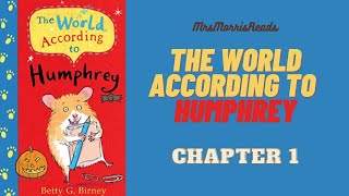 THE WORLD ACCORDING TO HUMPHREY Chapter 1 Read Aloud [upl. by Kaiulani]