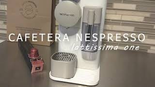 CAFETERA NESPRESSO LATTISSIMA ONE Review en ESPAÑOL [upl. by Terrab]