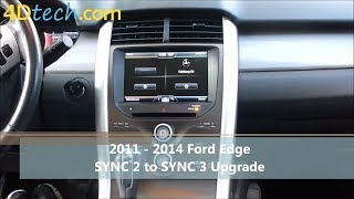 SYNC 2 to SYNC 3 Upgrade  2011  2014 Ford Edge [upl. by Bonar]