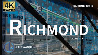 Downtown Richmond Virginia 4K Walking Tour 2021 [upl. by Klein269]