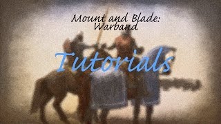 MampB Warband Being a King Tutorial [upl. by Sheya423]