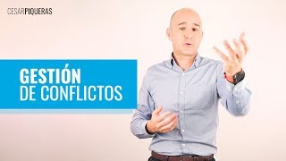 Gestión de conflictos  Trabajar en equipo  César Piqueras [upl. by Naened750]