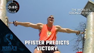 The World’s Strongest Man Classics 2001 Pfister predicts victory [upl. by Wally]