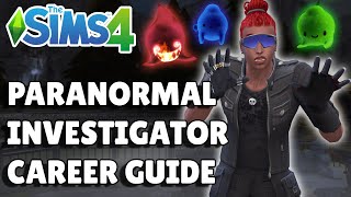 Complete Paranormal Investigator Career Guide  The Sims 4 [upl. by Ihsorih]