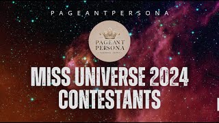 MISS UNIVERSE 2024 OFFICIAL CONTESTANTS [upl. by Drew222]