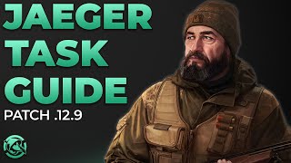 Ultimate Jaeger Task Guide  Escape from Tarkov [upl. by Abigail]