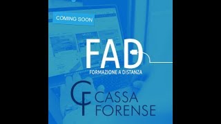 FORMAZIONE A DISTANZA  CASSA FORENSE DA OTTOBRE [upl. by Dammahom]