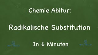 Chemie Abitur Radikalische Substitution [upl. by Thorwald904]