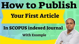 How to Write and Publish Your First Research Paper in SCOPUS Indexed JournalsWrite amp Publish [upl. by Vod]