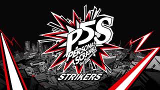 Strikers  Persona 5 Scramble The Phantom Strikers [upl. by Nomae]