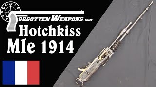 Hotchkiss 1914 A French and American WWI Heavy MG [upl. by Osnofla236]