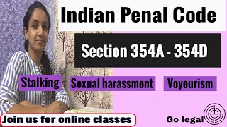 Section 354A  354D of IPC  Go legal [upl. by Elaweda]