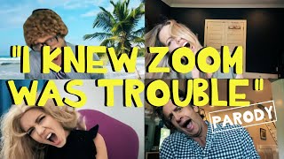 quotI Knew Zoom Was Troublequot  Taylor Swift Parody [upl. by Veal]