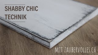 basics I shabby chic technik ★ DIY ★ kreidefarbe ★ zaubervollesch [upl. by Sixla]