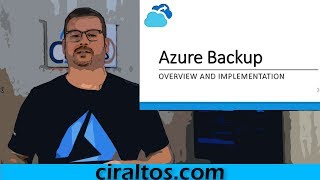 Azure Backup 01 Overview and Implementation [upl. by Derina]