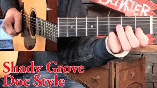 Shady Grove Guitar Lesson Doc Watson Syle [upl. by Warrick211]