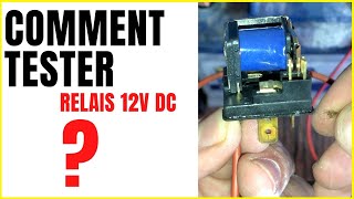 🔧 COMMENT TESTER UN RELAIS 12V DE VOITURE 🔵 [upl. by Ealasaid]