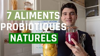 7 Aliments Naturellement Riches en Probiotiques [upl. by Aser]