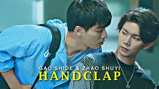 BL  Gao Shi De ✘ Zhou Shu Yi  HANDCLAP [upl. by Atsyrhc496]