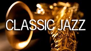 Jazz Music  Classic Jazz Saxophone Music  Relaxing Jazz Background Music  Soft Jazz [upl. by Anegal725]