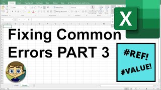 Fixing Common Excel Errors  Part 3 REF and VALUE [upl. by Fenwick235]