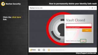 Norton Security How to permanently delete your cloud vault or reset Identity Safe [upl. by Saylor]