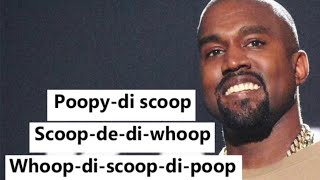 Poopy Di Scoop  Kanye West  Lift Yourself [upl. by Faucher]