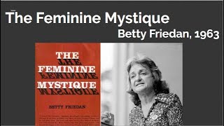 Feminine Mystique Explained [upl. by Thin514]