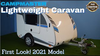 Campmaster Lightweight Caravan  2021 First Look [upl. by Ahseirej998]