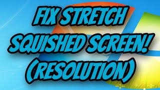 How to fix a stretchedsquished screendesktop Resolution [upl. by Alyehs]