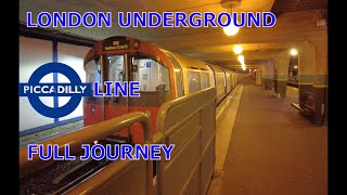 London Underground  Piccadilly Line Full Journey [upl. by Mason]