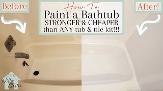 How To Paint A Bathtub Yourself  The STRONGEST amp CHEAPEST Way To Refinish Your Bathtub [upl. by Nuahsad615]