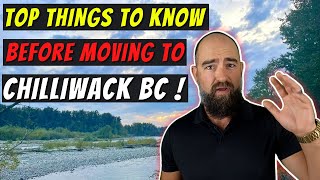 Living In Chilliwack BC Canada  Top Things To Know Before Moving Here [upl. by Valora]