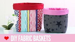 Fabric Basket Tutorial How to Make Fabric Baskets in 5 Sizes [upl. by Atirehs]