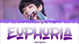 BTS V Taehyung  Euphoria Lyrics [upl. by Sonnnie]