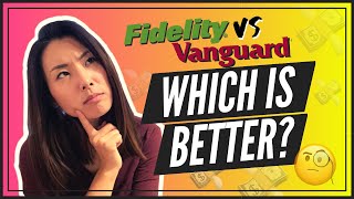 Fidelity vs Vanguard DETAILED REVIEW [upl. by Muffin]