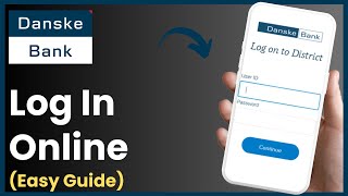 How To Log In Danske Bank [upl. by Rella]