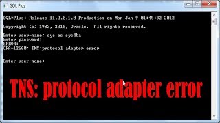 tns protocol adapter error in oracle [upl. by Giesser]