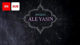 Ziyarat Ale Yasin EN SUB  Ali Fani [upl. by Juana]