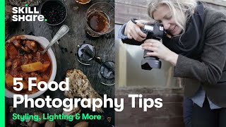 5 Food Photography Tips Food Styling Photography Lighting and More [upl. by Honey]