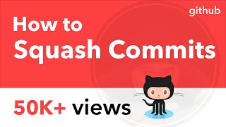 GIT Tutorial  How to Squash Commits [upl. by Marybella]