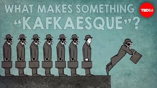 What makes something quotKafkaesquequot  Noah Tavlin [upl. by Nickie]