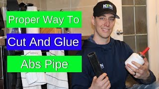 Best Way To Cut And Glue Abs Pipe  How To Glue Abs [upl. by Adnwahsar]