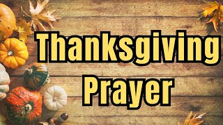 A Thanksgiving Prayer [upl. by Liew218]