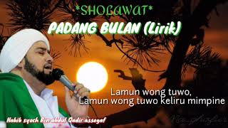 Habib syech PADANG BULAN Lirik [upl. by Reyaht]