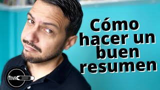 Cómo hacer un buen resumen [upl. by Ahsiekar]